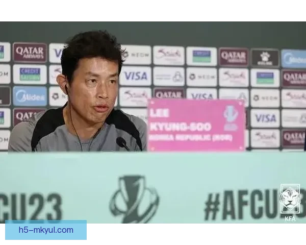 韩国U23主帅：上半场状态不佳终结力不足